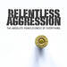 Relentless Aggression 23